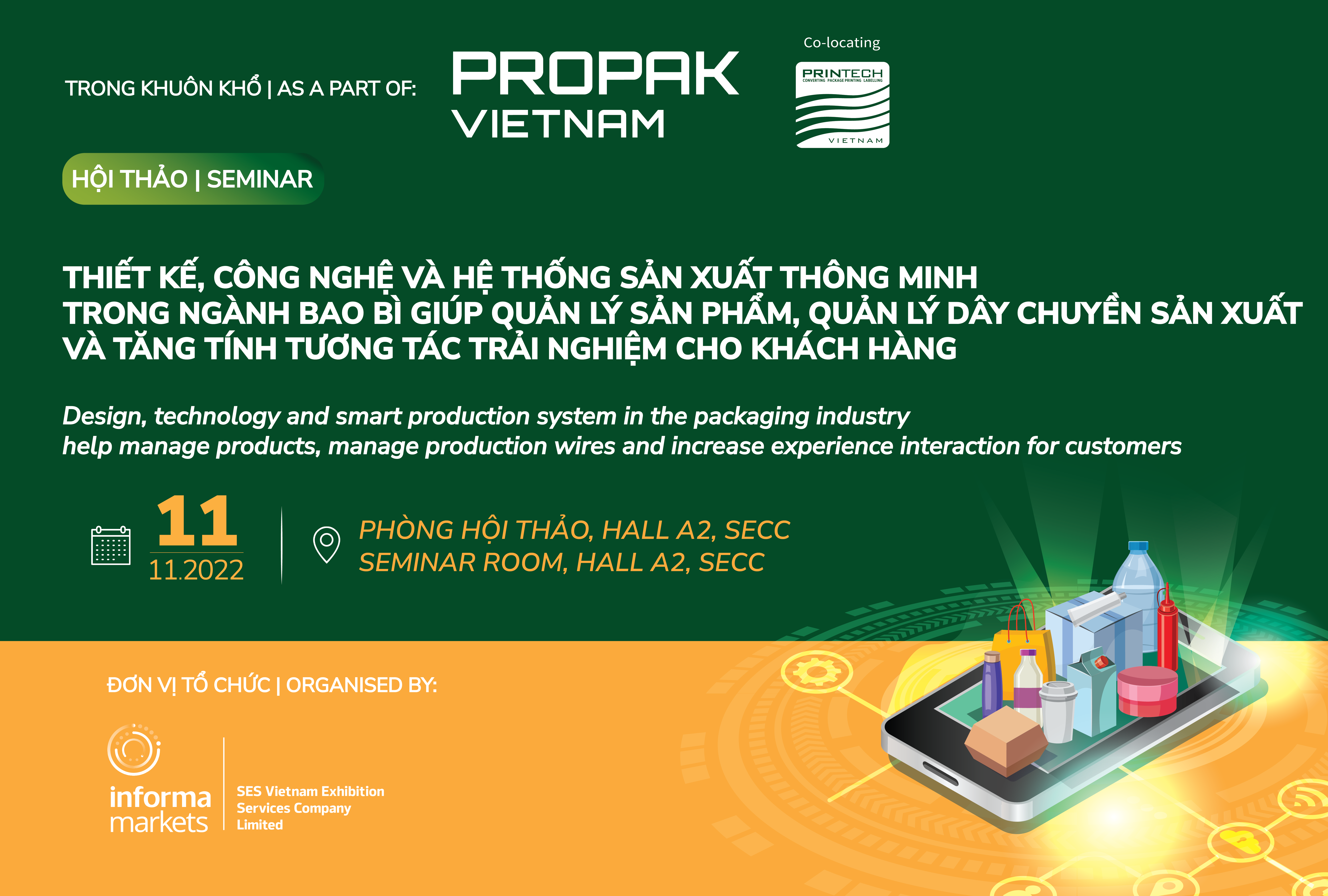 [Seminar] “Design, technology and smart production system in the packaging industry help manage products, manage production wires and increase experience interaction for customers”
