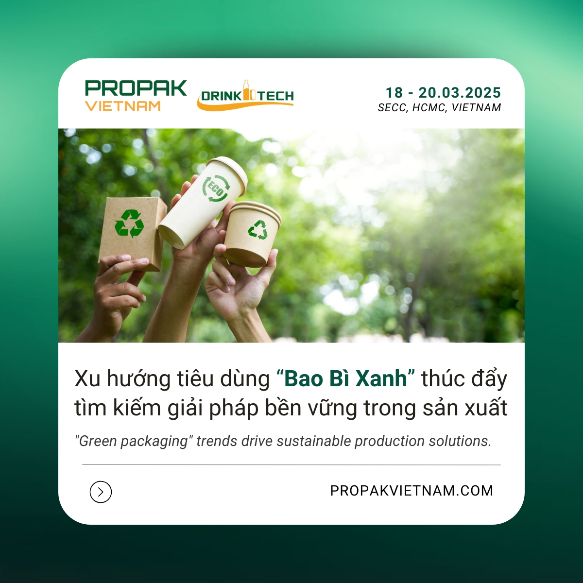 Tiêu dùng “Bao Bì Xanh” thúc đẩy tìm kiếm giải pháp bền vững trong sản xuất