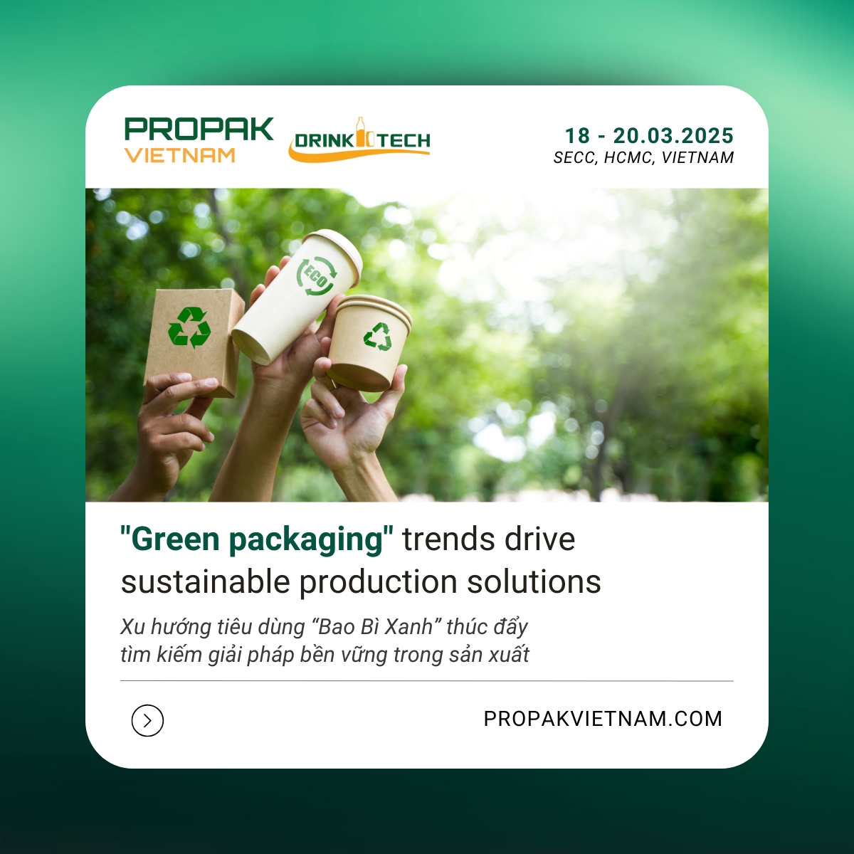 “Green packaging” trends drive sustainable production solutions